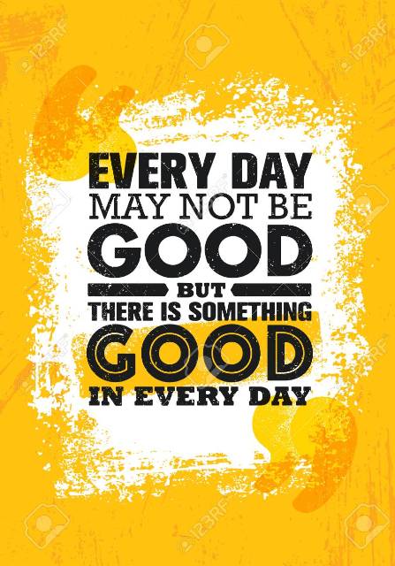 Good in Every Day