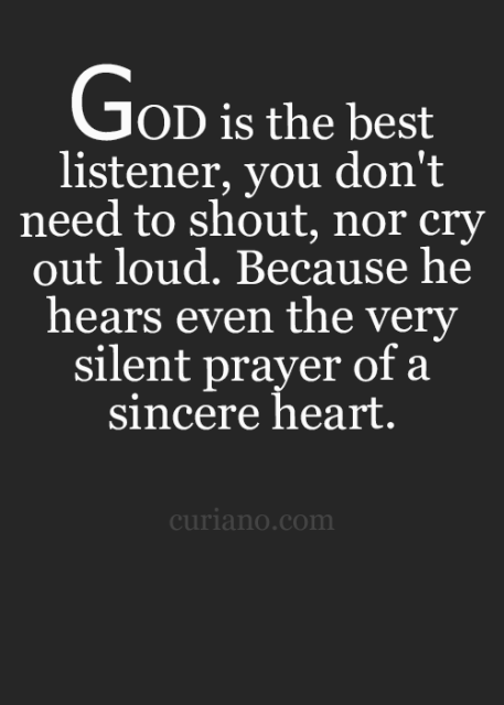 God is the Best Listener