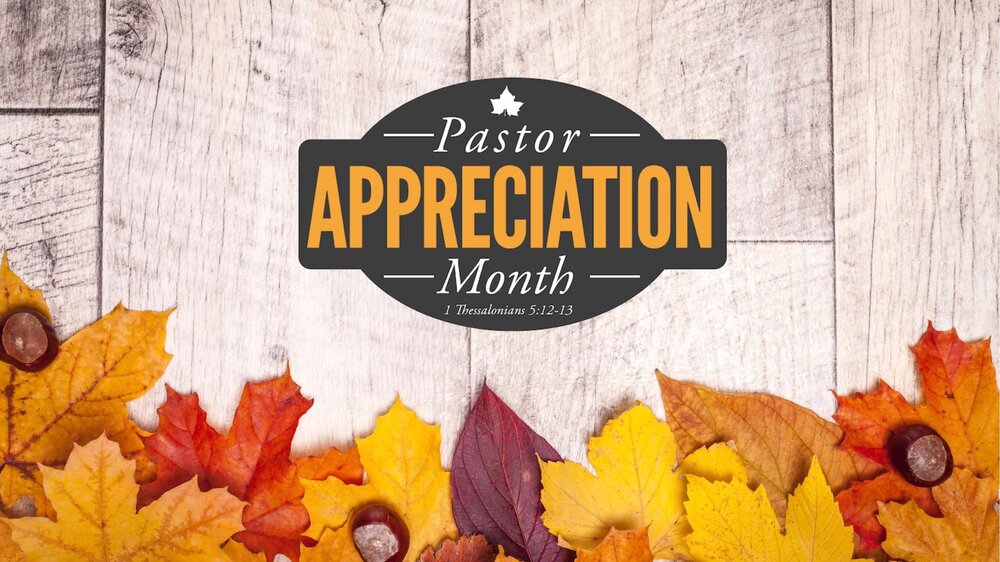 Pastor Appreciation Month