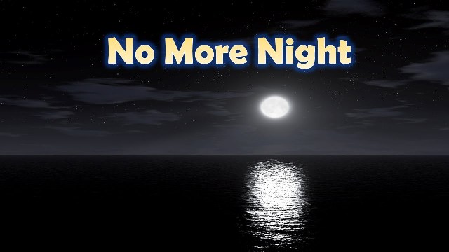 No More Night