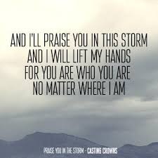 I'll Praise You in This Storm