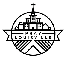 Prayers for Louisville