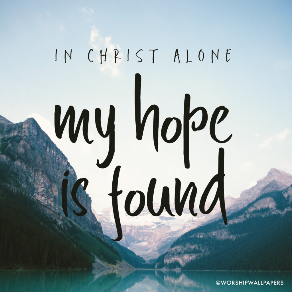 In Christ Alone